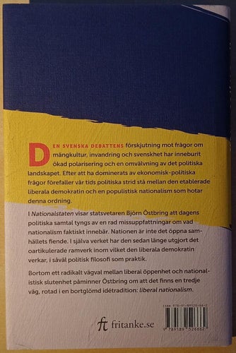 Nationalstaten: en essä om liberal nationalism och Sveriges framtid