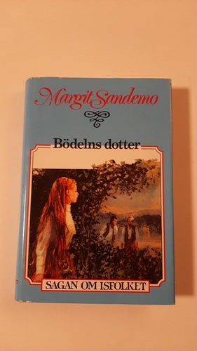 SAGAN OM ISFOLKET 8 BÖDELNS DOTTER INB M.OMSLAG MARGIT SANDEMO I FINT SKICK
