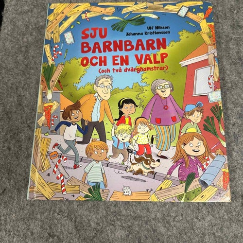 Nilsson / Kristiansson - Sju barnbarn och en valp (och två dvärghamstrar)