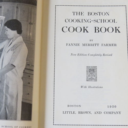 The Boston Cooking School Cook Book - Fannie Merritt Farmer - 1930