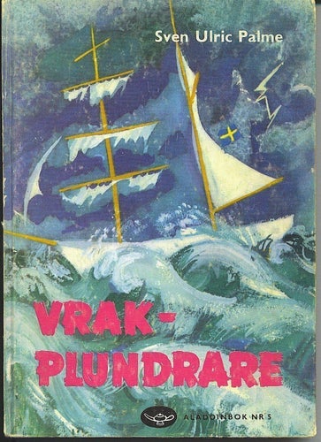 Sven Ulric Palme - Vrakplundrare (1958)