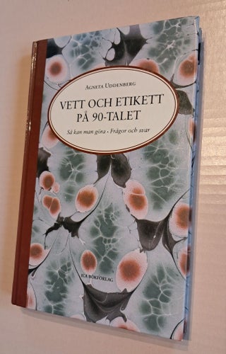 Vett och etikett på 90-talet av Agneta Uddenberg, 1993