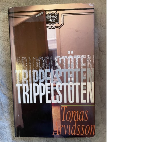 Köp nu! - Trippelstöten av Tomas Arvidsson