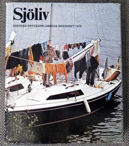 Sjöliv Svenska kryssarklubbens årsskrifter 1978 Inbunden