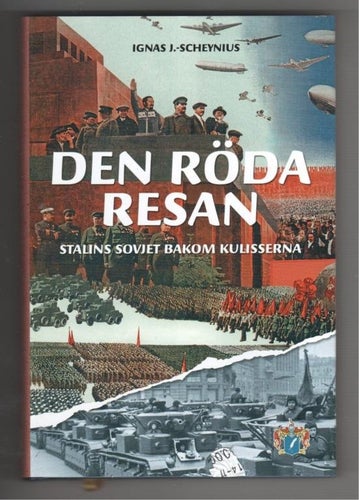 Den röda resan - Stalins sovjet bakom kulisserna