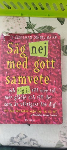 Säg nej med gott samvete av Jill Breitman och Connie Hatch, 2003