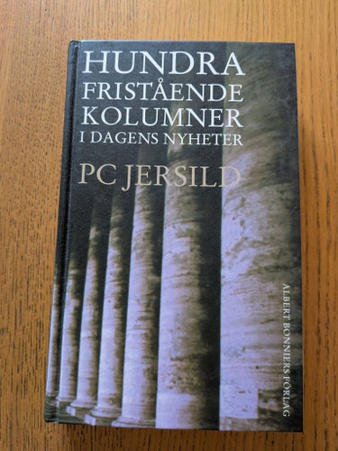 Hundra fristående kolumner i Dagens Nyheter av PC Jersild, 2002