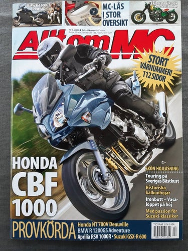 Allt om MC 4 2006: BMW R 1200GS Adventure, Honda CBF 1000 + NT 700V Deauville