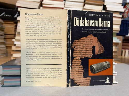 Dödahavsrullarna skriftfynden som kastat nytt ljus över bibeln av John Allegro