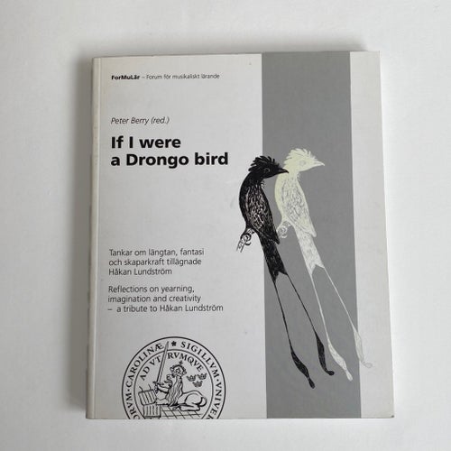 If I were a Dongo bird