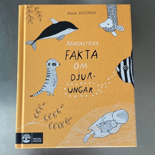 fantastiska fakta om djurungar av Maja Säfström