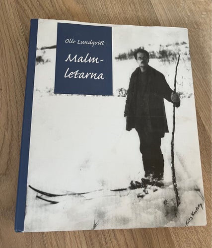 Malmletarna av Olle Lundqvist