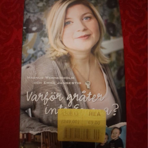 Varför gråter inte Emma? av Magnus Wennerholm och Emma Jangestig