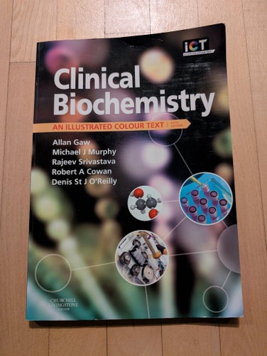 Clinical Biochemistry: An Illustrated Colour Text, Allan Gaw m.fl.