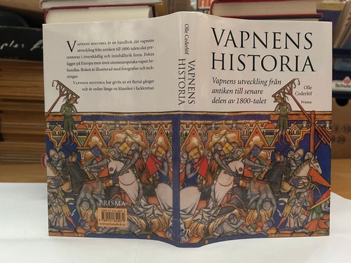 Vapnens historia Vapnens utveckling ... av Olle Cederlöf, Very Fine plus