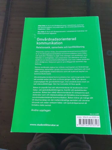 Omvårdnadsorienterad kommunikation - Relationsetik, samarbete och