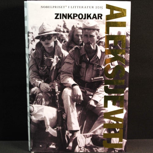 Svetlana Aleksijevitj - Utopins röster 3 : Zinkpojkar