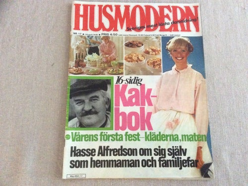 HUSMODERN Nr 17 1978 kak recept,Mode,Hasse Alfredson,Idoler Tjänar Vreeswijk mm