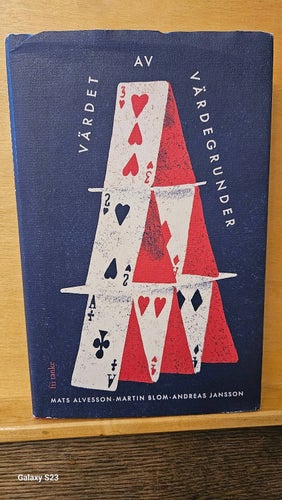 Värdet av värdegrunder, Alvesson/Blom/Jansson