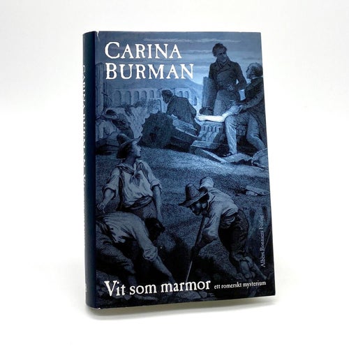 Vit som marmor - Ett romerskt mysterium. av Carina Burman