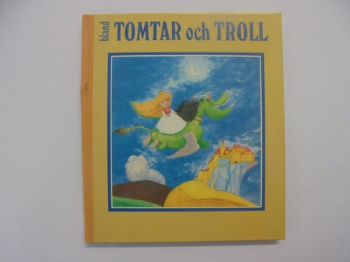Bland tomtar och troll - Sjuttiotredje årgången