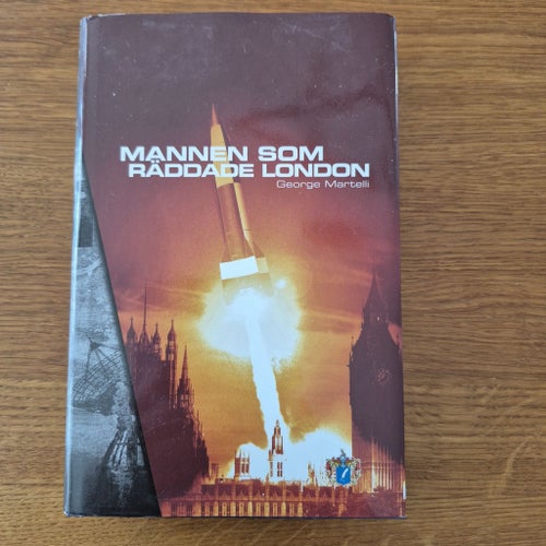 Mannen som räddade London av George Martelli. SMB