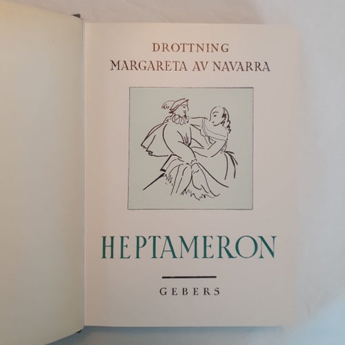 Heptameron av Drottning Margareta av Navarra, 1954 noveller kärlek otro 1500tal