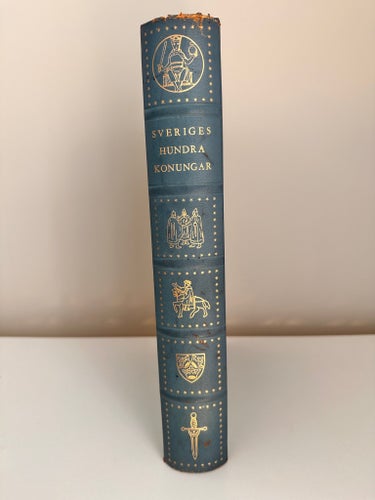 Sveriges Hundra Konungar av H. H. Prins Carl Bernadotte och F.