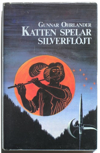 Katten spelar silverflöjt, Gunnar Ohrlander (om Lars Wivallius, 30 åriga kriget)