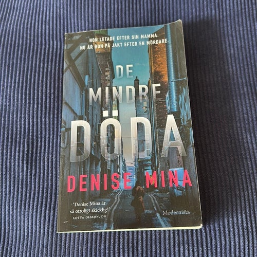 De Mindre Döda av Denise Mina, 2013
