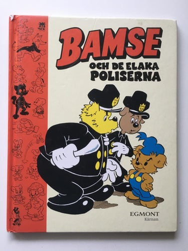 BAMSE OCH DE ELAKA POLISERNA