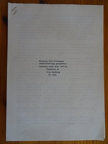 Historik över Vitbergets Andelsförenings guldgrävarhistoria åren 1927-34