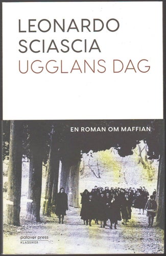 Ugglans dag / Leonardo Sciascia