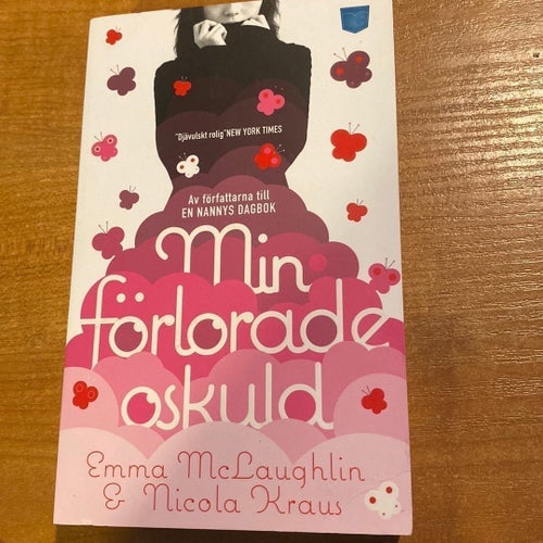 Min förlorade oskuld av Emma McLaughlin & Nicola Kraus