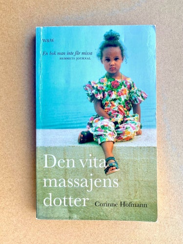 Den vita massajens dotter - av Corinne Hofmann, 2005