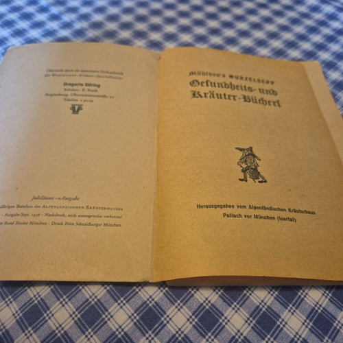 Mühlhans's Wurzelzepp Gesundheits- und Kräuter-Bücherl, Jubiläums-Ausgabe, 1936