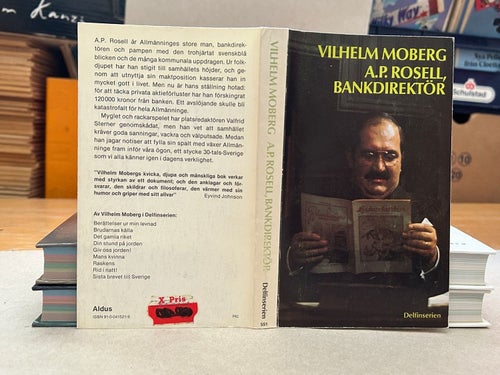 A. P. Rosell, bankdirektör av Vilhelm Moberg, bok, Very good plus