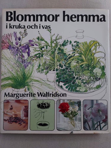 Bok Blommor hemma 21,5x25 cm !