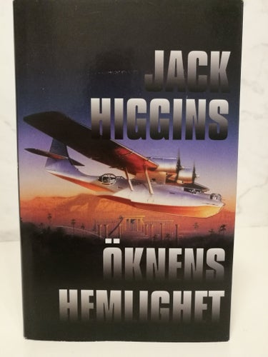 Öknens hemlighet - Jack Higgins