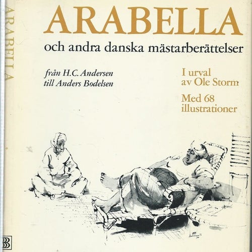 ARABELLA OCH ANDRA MÄSTARBERÄTTELSER-HC ANDERSEN (HÅRD PÄRM)