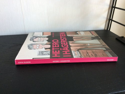 Hetero i Hägersten av Sofia Olsson, 2014