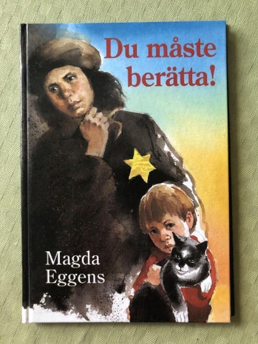 Magda Eggens - Du måste berätta! (1998)