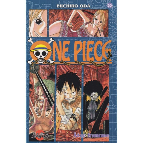 One Piece - 50 - Åter framme - Eiichiro Oda - Svensk utgåva (Begagnad)