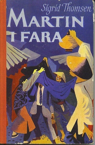 Sigrid Thomsen - Martin i fara (1954)