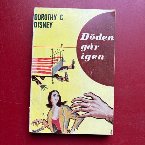 DÖDEN GÅR IGEN Dorothy Cameron Disney 1954