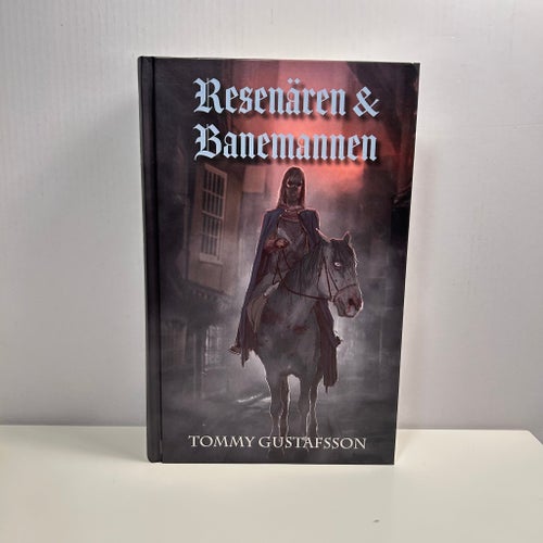 Resenären & Banemannen / Tommy Gustafsson / 2021 , 1 uppl. / Inbunden / Fantasy