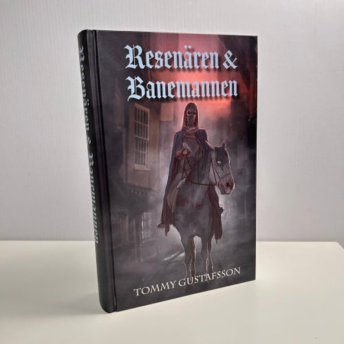 Resenären & Banemannen / Tommy Gustafsson / 2021 , 1 uppl. / Inbunden / Fantasy