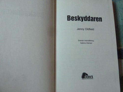BESKYDDAREN,  J. OLDFIELD,  2002,  BÖCKER