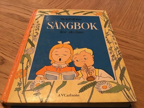 WEINERS SÅNGBOK FÖR SKOLAN