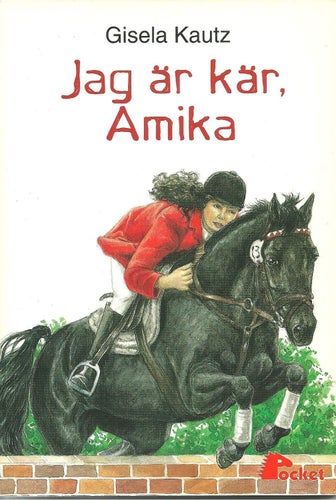 Jag är kär, Amika - Gisela Kautz - Pollux